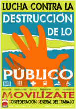 Lucha contra la destruccion de lo publico